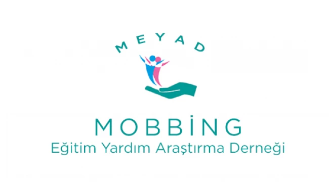 MOBBİNGLE MÜCADELE VE MEYAD AKADEMİ DERGİSİ