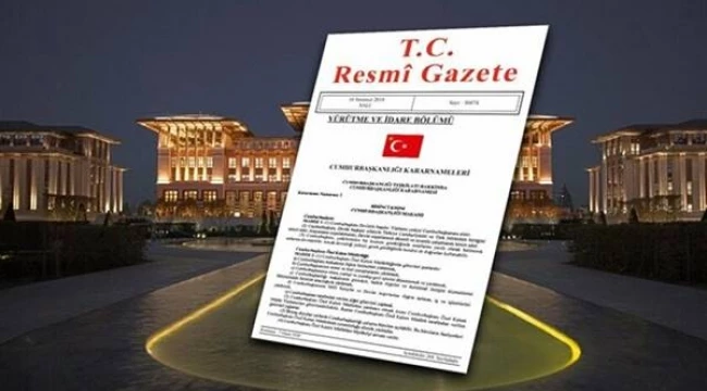 Cumhurbaşkanlığı Kararnamesinde Değişiklik, Resmi Gazete