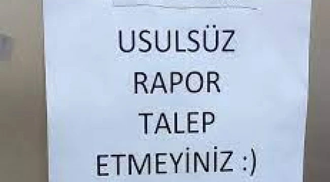 Doktorlar Tatili Uzatmak için rapor talep edenlere tepki gösterdi 