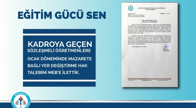 KADROYA GEÇEN SÖZLEŞMELİ ÖĞRETMENLERE OCAK DÖNEMİNDE MAZERETE BAĞLI YER DEĞİŞTİRME HAKKI VERİLMELİDİR