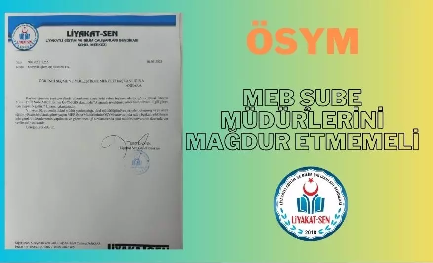ÖSYM, MEB ŞUBE MÜDÜRLERİNİ MAĞDUR ETMEMELİ